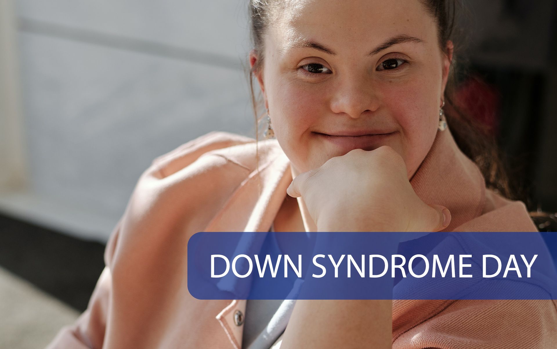 World Down Syndrome Day