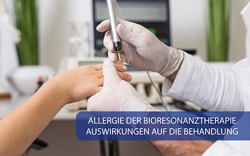 Positive Wirkungen der Bioresonanztherapie bei der Behandlung von Allergien